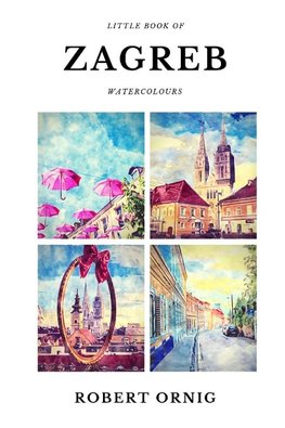 Little Book of Zagreb Watercolours