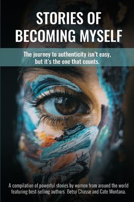 Stories of Becoming Myself