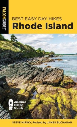 Best Easy Day Hikes Rhode Island, Second Edition