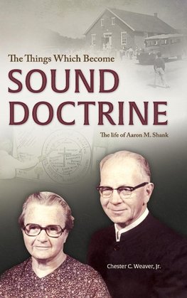 The Things Which Become Sound Doctrine