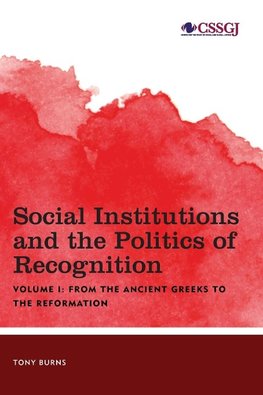 Social Institutions and the Politics of Recognition