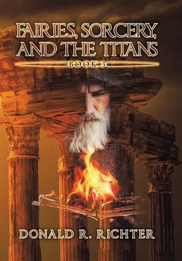 Fairies, Sorcery, and the Titans