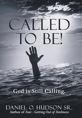 Called to Be!