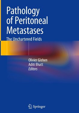 Pathology of Peritoneal Metastases