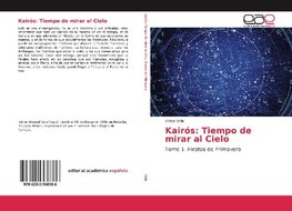 Kairós: Tiempo de mirar al Cielo