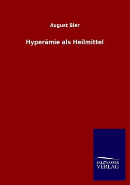 Hyperämie als Heilmittel