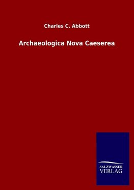 Archaeologica Nova Caeserea