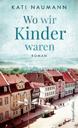 Wo wir Kinder waren