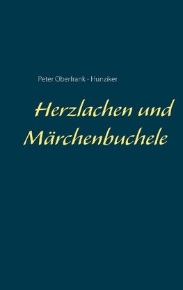 Herzlachen und Märchenbuchele