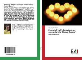 Potenziali dell'educazione per contrastare la "Nuova Guerra"