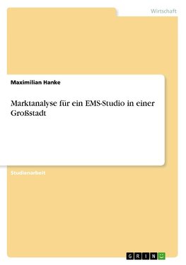 Marktanalyse für ein EMS-Studio in einer Großstadt