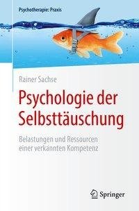 Psychologie der Selbsttäuschung