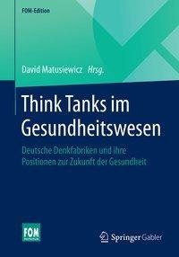 Think Tanks im Gesundheitswesen