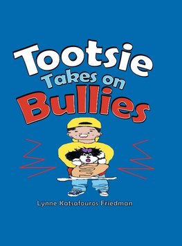 Tootsie Takes on Bullies