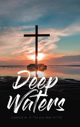 Deep Waters