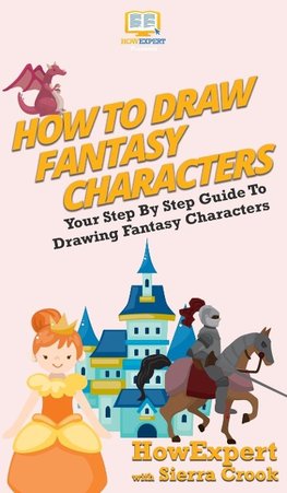 How To Draw Fantasy Characters