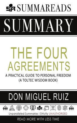 Summary of The Four Agreements