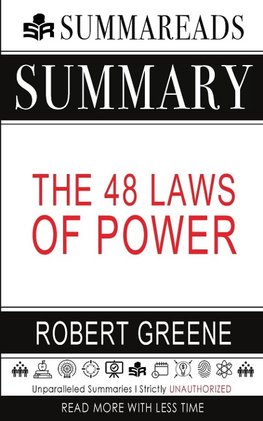 Summary of The 48 Laws of Power by Robert Greene