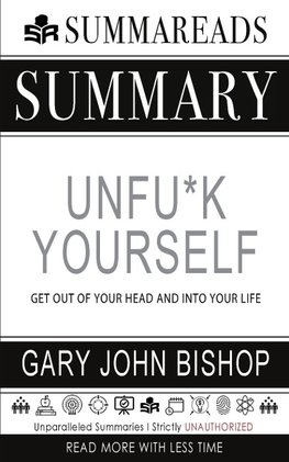 Summary of Unfu*k Yourself