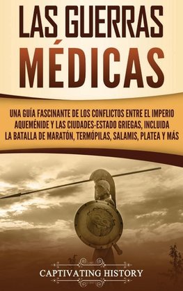 Las guerras médicas