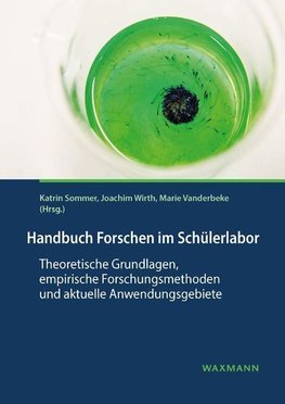 Handbuch Forschen im Schülerlabor