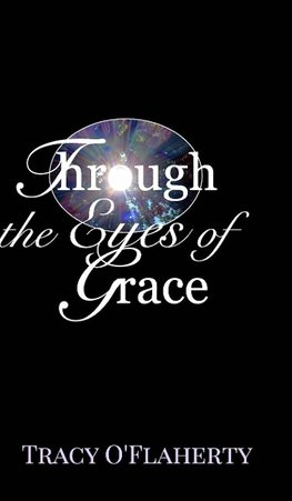 Through the Eyes of Grace