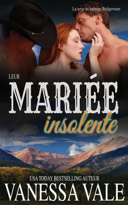 Leur mariée insolente