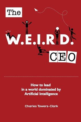 The WEIRD CEO