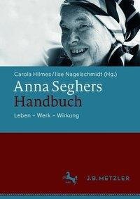 Anna Seghers-Handbuch