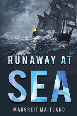 Runaway at Sea