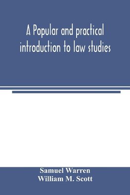 A popular and practical introduction to law studies