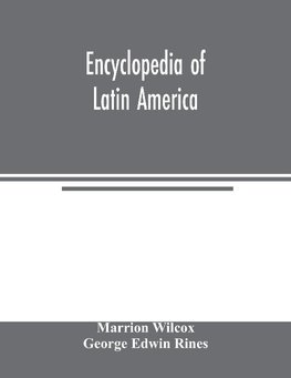 Encyclopedia of Latin America