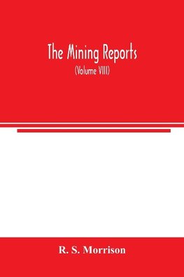 The mining reports