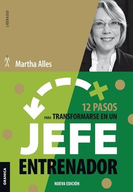 12 Pasos Para Transformarse En Un Jefe Entrenador