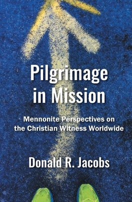 Pilgrimage in Mission