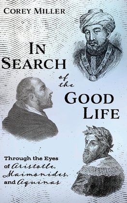 In Search of the Good Life