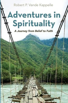 Adventures in Spirituality