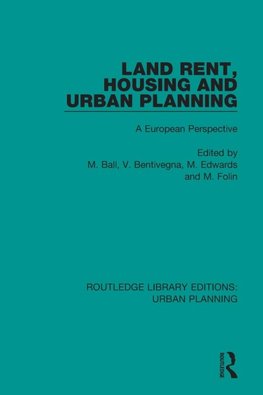 Land Rent, Housing and Urban Planning