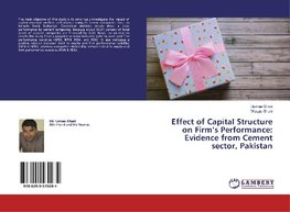 Effect of Capital Structure on Firm's Performance: Evidence from Cement sector, Pakistan