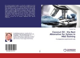 Coconut Oil - the Best Alternative for Xylene in H&E Staining