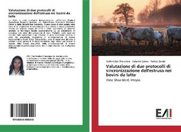 Valutazione di due protocolli di sincronizzazione dell'estruso nei bovini da latte