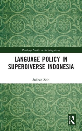 Language Policy in Superdiverse Indonesia