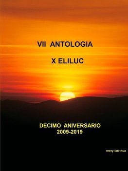 VII ANTOLOGIA ELILUC