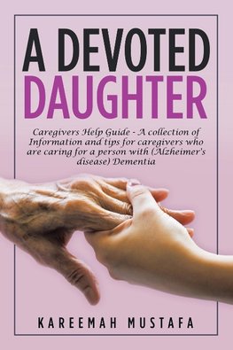 A Devoted Daughter