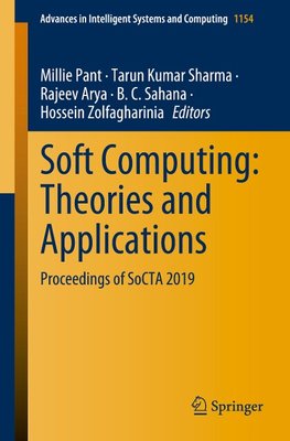 Soft Computing: Theories and Applications