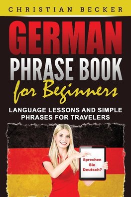 German Phrase Book for Beginners