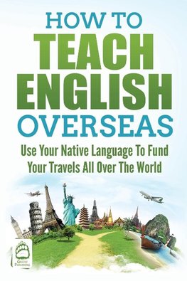 How to Teach English Overseas