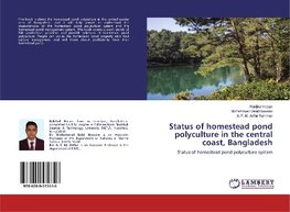 Status of homestead pond polyculture in the central coast, Bangladesh