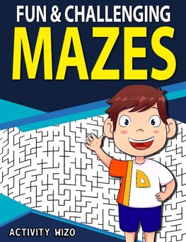 Fun & Challenging Mazes