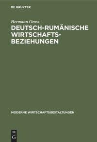 Deutsch-rumänische Wirtschaftsbeziehungen